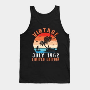 Vintage July 1962 Limited Edition Happy Birthday Papa Dad Mom Brother Sister Cousin Son 58 Years Old Tank Top